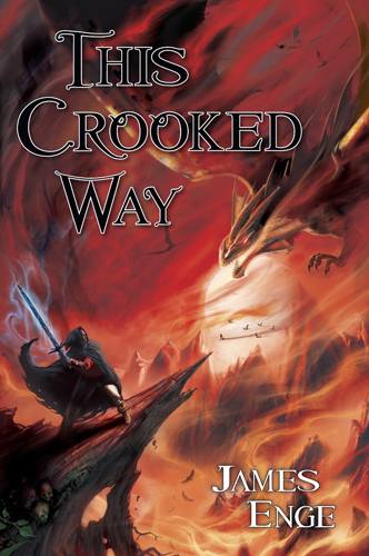 This Crooked Way by James Enge