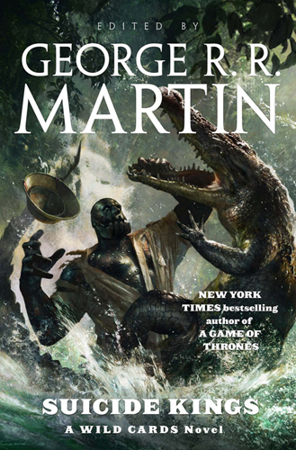 Suicide Kings, edited by George R.R. Martin
