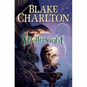 Spellwright by Blake Charlton