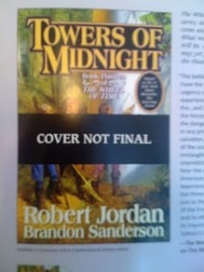 An early look at Towers of Midnight by Robert Jordan and Brandon Sanderson