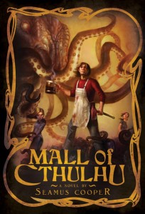 Mall of Cthulhu by Seamus Cooper