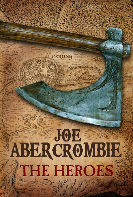The Heroes by Joe Abercrombie (UK)