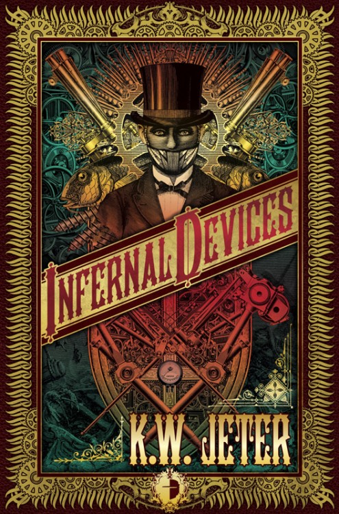 Infernal Devices by KW Jeter