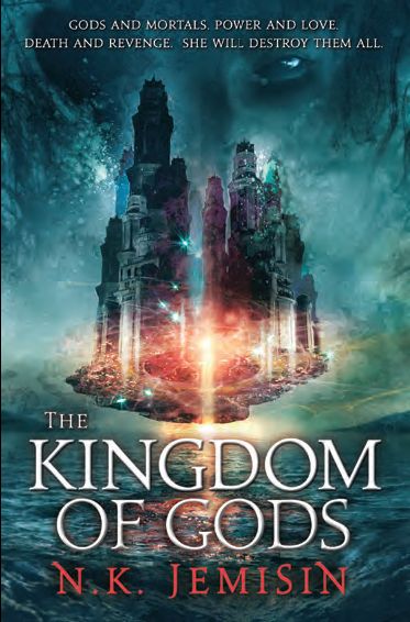 THE KINGDOM OF GODS by N.K. Jemisin