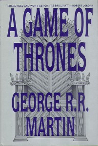 A Game of Thrones by George R.R. Martin