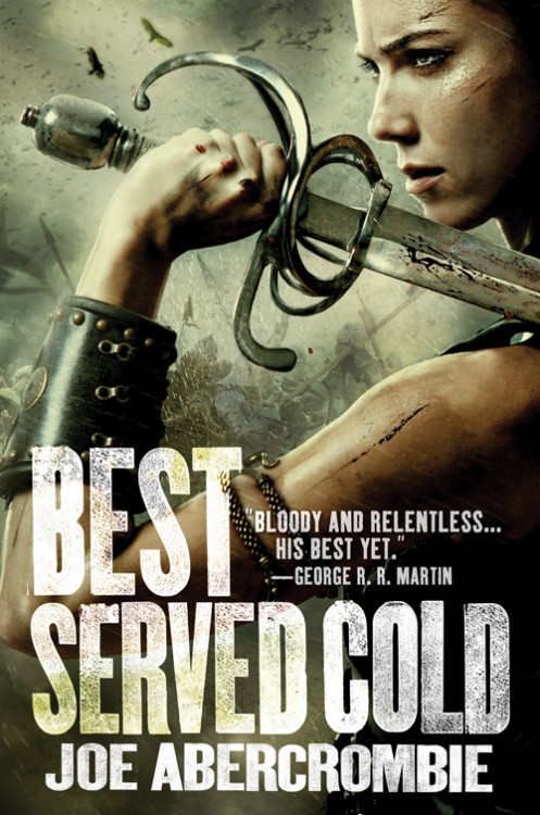BEST SERVED COLD  by Joe Abercrombie (Trade)
