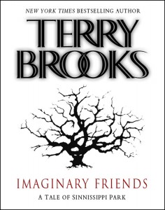 'Imaginary Friends' by Terry Brooks