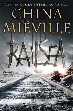 RAILSEA by China Mieville
