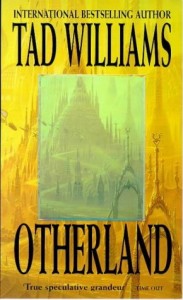 Otherland by Tad Williams